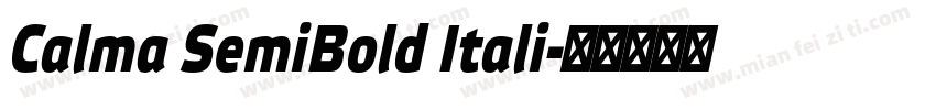 Calma SemiBold Itali字体转换